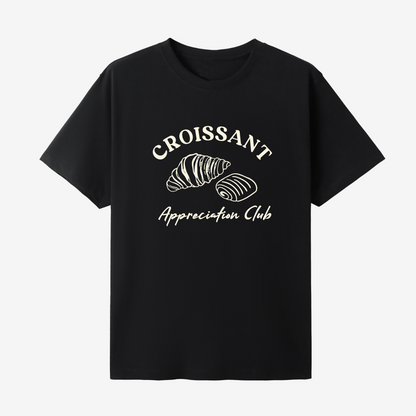 Croissant Appreciation Club Tee