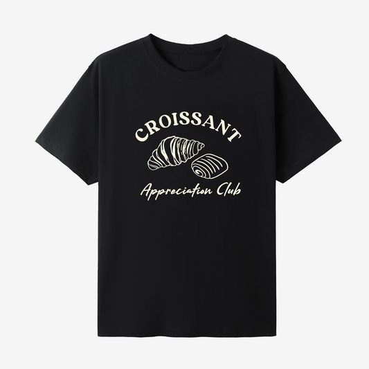 Croissant Appreciation Club Tee
